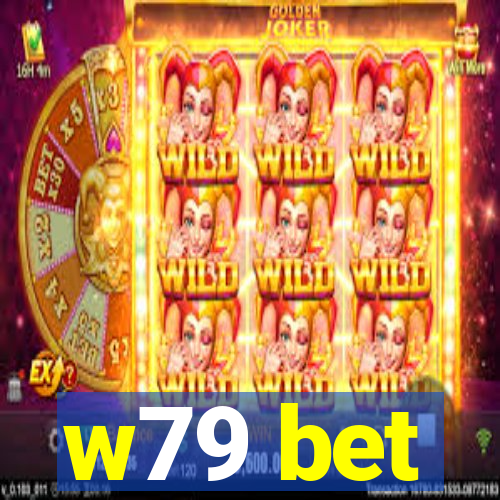 w79 bet